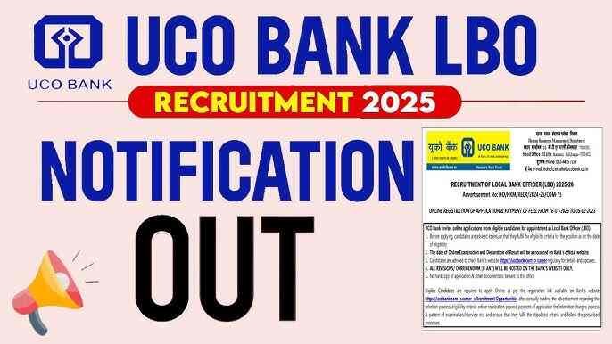 UCO Bank LBO Recruitment 2025: Apply for 250 Local Bank Officer posts at ucobank.com