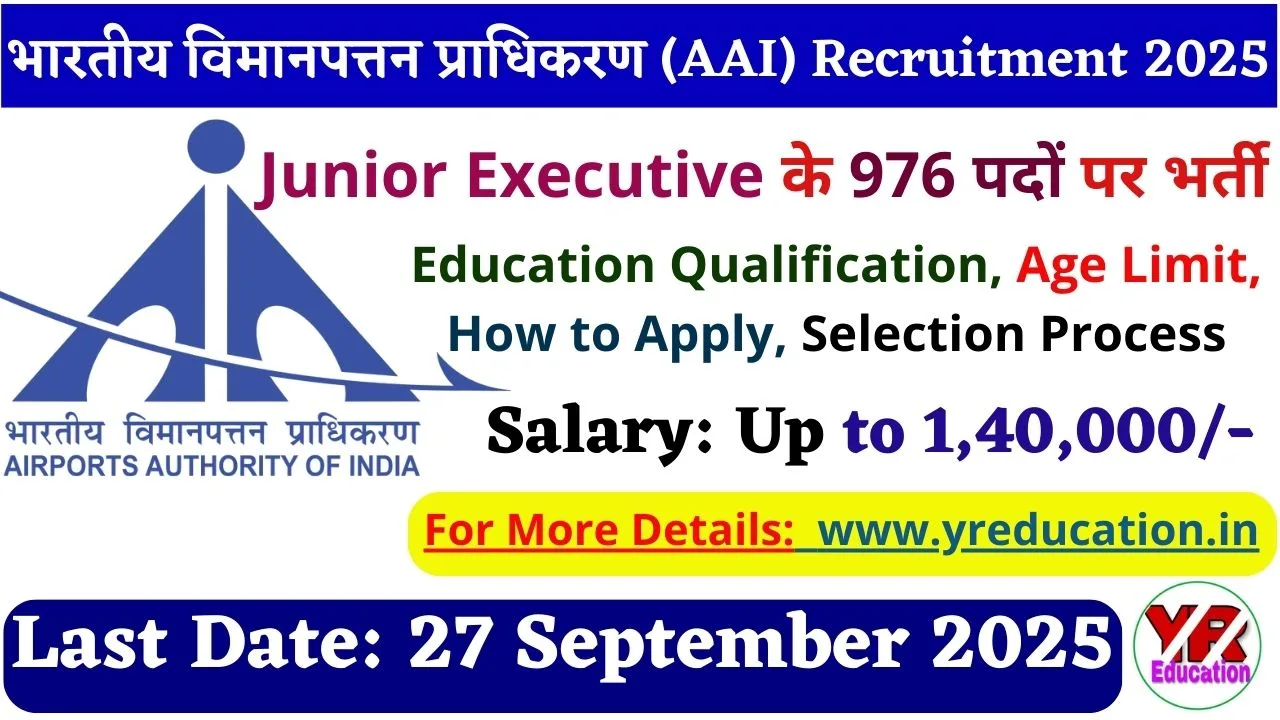 AAI Junior Executive Recruitment 2025 - Apply Online for 976 Airport Authority of India Junior Executive Posts