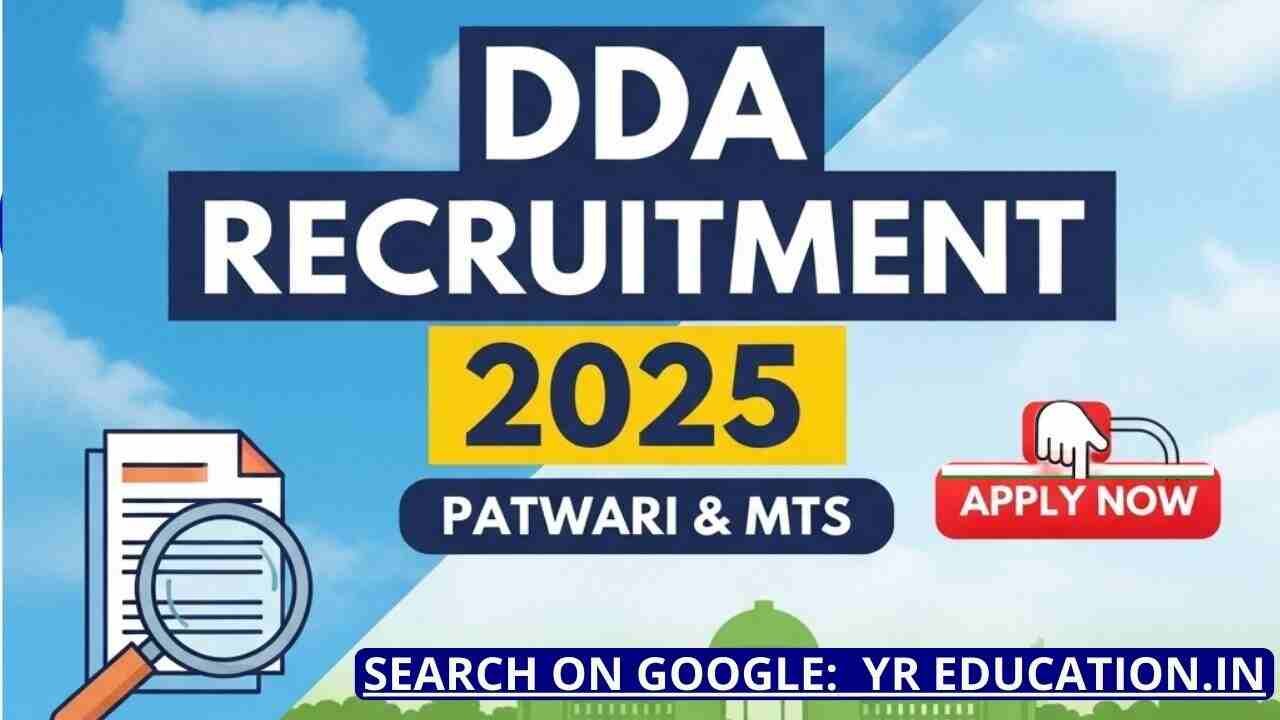 DDA Patwari MTS Recruitment 2025: 1732 पदों के लिए ऑनलाइन आवेदन शुरू, पूरी जानकारी देखें