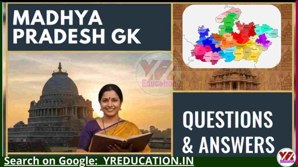 Madhya Pradesh GK