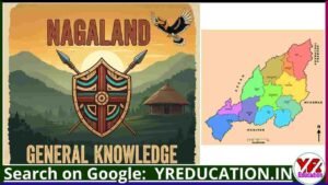 Nagaland GK
